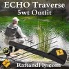 Echo Traverse Kit 5wt 9'0"